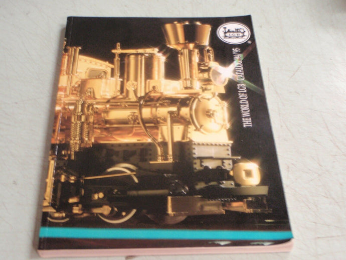 THE WORLD OF LGB CATALOG 1994 95  TRAINS NEW ITEMS CARS LOCOMOTIVE BOOK 227 PAGE